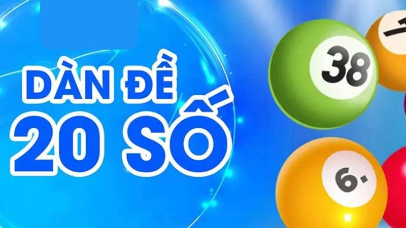 Dàn đề 20 số tại Rikvip – Cách chơi hiệu quả để thắng lớn 2 Bạn có thể lựa chọn dàn đề 20 số để tối ưu hóa chiến thắng