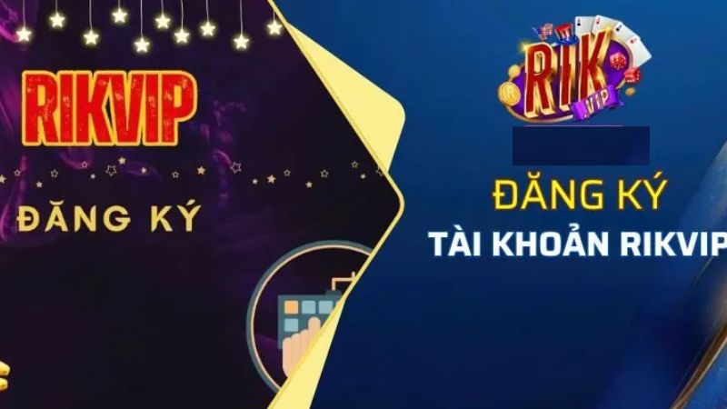 Cách đăng ký Rikvip – Tham gia ngay để nhận ưu đãi hấp dẫn 1 Đăng ký Rikvip ngay hôm nay để nhận ưu đãi hấp dẫn